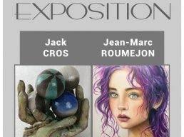 Exposition Céz'Art - Jack Cros et Jean-Marc Roumejon