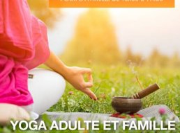 Yoga adulte et famille à Saint Privat de Champclos