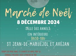  Marché de Noël St Jean de Maruéjols et Avéjan