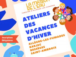 Ateliers des vacances d'hiver